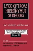 Lyco of Troas and Hieronymus of Rhodes