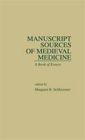 Manuscript Sources of Medieval Medicine