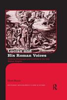 Lucian and His Roman Voices