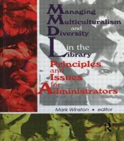 Managing Multiculturalism and Diversity in the Library