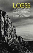 Loess: Its Distribution, Geology and Soils