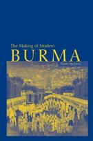 The Making of Modern Burma
