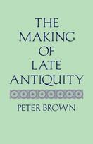 Making of Late Antiquity