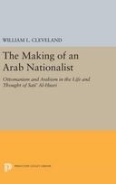 Making of an Arab Nationalist
