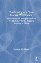 Making of a Sino-Marxist World View