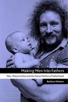 Making Men into Fathers