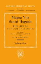 Magna Vita Sancti Hugonis: Volume I