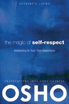 Magic of Self-Respect