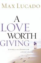 Love Worth Giving