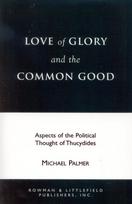 Love of Glory and the Common Good