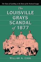 Louisville Grays Scandal of 1877