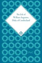 Life of William Augustus, Duke of Cumberland