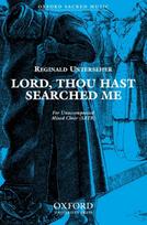 Lord, thou hast searched me