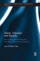 Liberty, Toleration and Equality