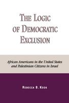 Logic of Democratic Exclusion