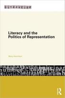 Literacy and the Politics of Representation