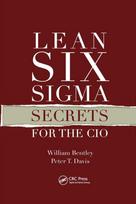 Lean Six Sigma Secrets for the CIO