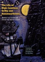 Life of High Countess Gritta Von Ratsinourhouse