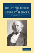 Life and Letters of Herbert Spencer