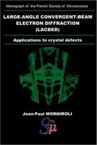 Large-Angle Convergent-Beam Electron Diffraction Applications to Crystal Defects