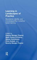 Learning in Landscapes of Practice