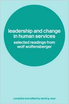 Leadership and Change in Human Services