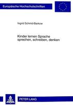 Kinder lernen Sprache sprechen, schreiben, denken