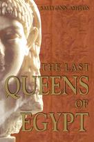 Last Queens of Egypt