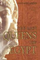 Last Queens of Egypt