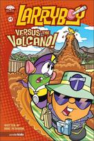 LarryBoy, Versus the Volcano