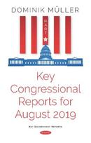 Key Congressional Reports for August 2019