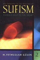 Key Concepts in the Practice of Sufism
