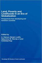 Land, Poverty and Livelihoods in an Era of Globalization