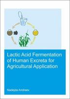 Lactic acid fermentation of human excreta for agricultural application - Minkštas viršelis