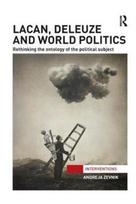 Lacan, Deleuze and World Politics - Minkštas viršelis