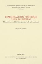 L'Imagination Poetique Chez Du Bartas