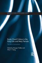 Kyoto Visual Culture in the Early Edo and Meiji Periods - Minkštas viršelis