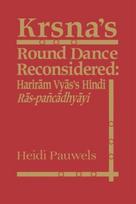 Krsna's Round Dance Reconsidered