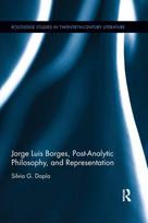 Jorge Luis Borges, Post-Analytic Philosophy, and Representation