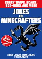 Jokes for Minecrafters: Booby traps, bombs, boo-boos, and more