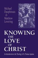 Knowing the Love of Christ