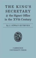 King's Secretary and the Signet Office in the XV Century