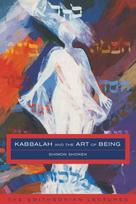 Kabbalah and the Art of Being - Minkštas viršelis