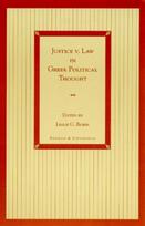 Justice v. Law in Greek Political Thought - Minkštas viršelis