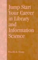 Jump Start Your Career in Library and Information Science