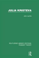 Julia Kristeva (RLE Feminist Theory) - Minkštas viršelis