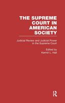 Judicial Review and Judicial Power in the Supreme Court