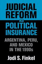 Judicial Reform As Political Insurance