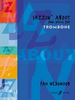 Jazzin' About (Trombone)