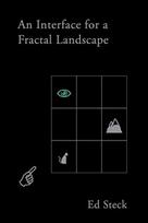 Interface with A Fractal Landscape